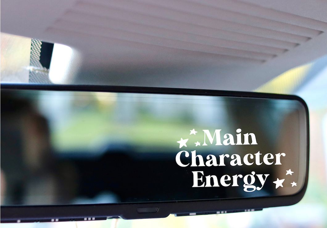 Main Character Energy Mirror Decal