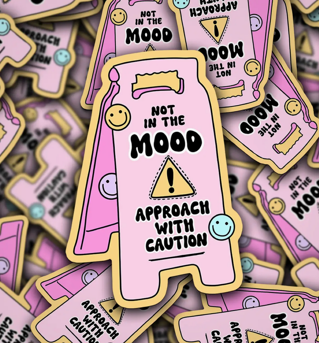 Not in the Mood Sticker