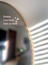 Load image into Gallery viewer, Damn, You Look Cute as Hell Mirror Decal
