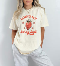 Load image into Gallery viewer, Doing My Berry Best Graphic Tee
